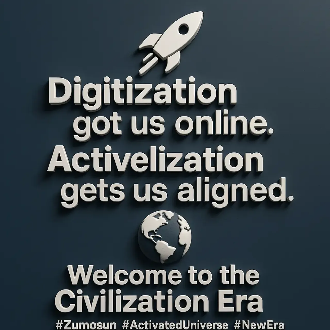 Digitization to Activelization: Welcome to the Civilization Era