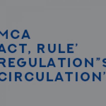 MCA Acts, Rules, Regulation